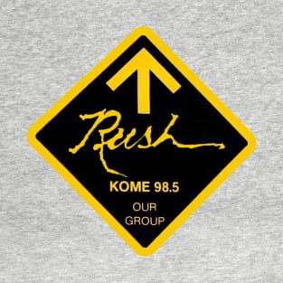 KOME 98.5 Loves RUSH! T-Shirt